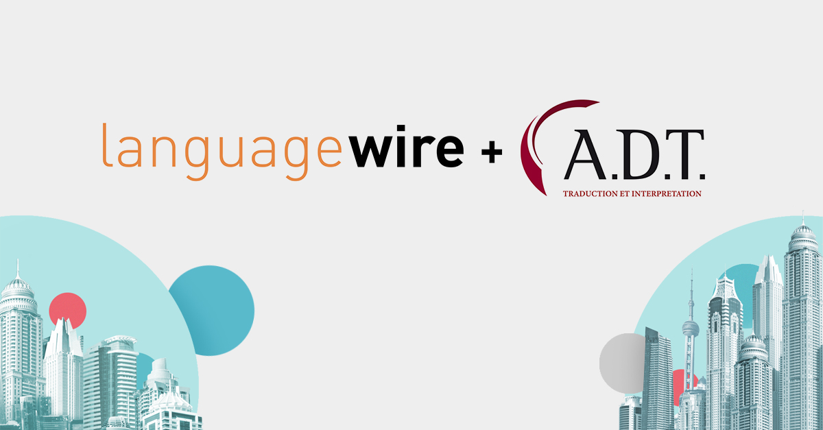 LanguageWire übernimmt ADT